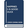 thumbnail image 1 of Pre-Owned Happiness Is a Good Duck (Paperback, 9780394759593, 0394759591), 1 of 1