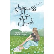Happiness is an Attitude, Paperback