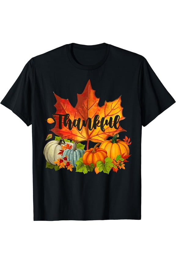 Happpy Thanksgiving Day Autumn Fall Maple Leaves Thankful T-Shirt