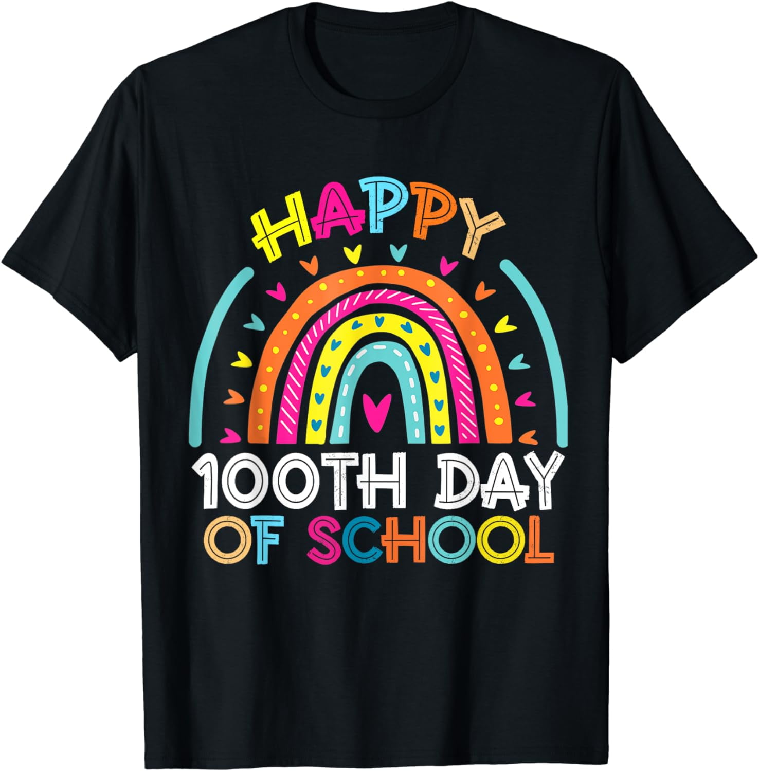 Happy 100th Day Of School Teacher 100 Days Rainbow T-Shirt - Walmart.com