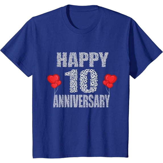 Happy 10th Anniversary 10 Years Together Matching Quote T-Shirt