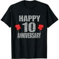 thumbnail image 1 of Happy 10th Anniversary 10 Years Together Matching Quote T-Shirt, 1 of 2