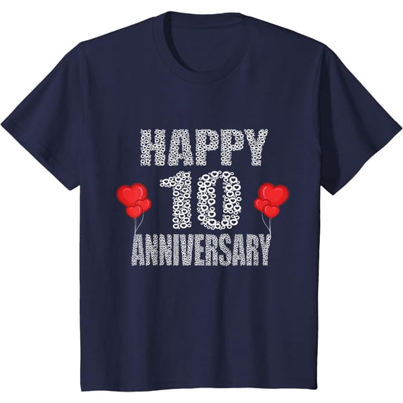 Happy 10th Anniversary 10 Years Together Matching Quote T-Shirt