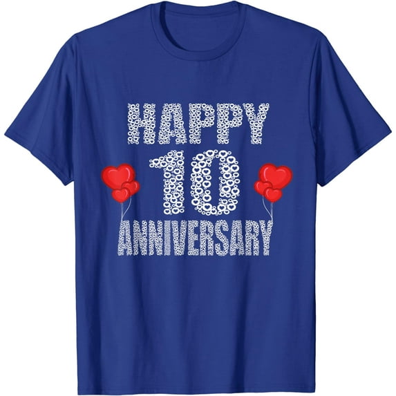 Happy 10th Anniversary 10 Years Together Matching Quote T-Shirt