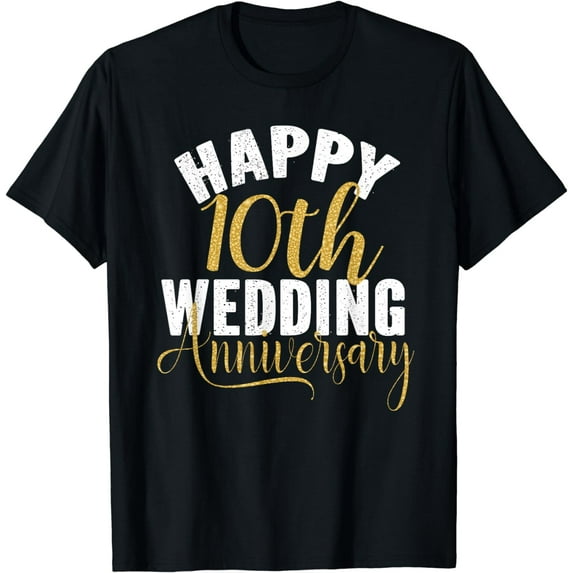 Happy 10th Wedding Anniversary Matching Gift For Couples T-Shirt