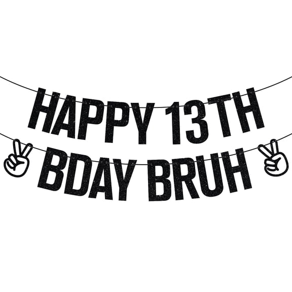 Happy 13th Bday Bruh Banner, Bruh I'm 13, Official Teenager, Cheers to 13 Years, Happy 13th Birthday Party Decorations Supplies
