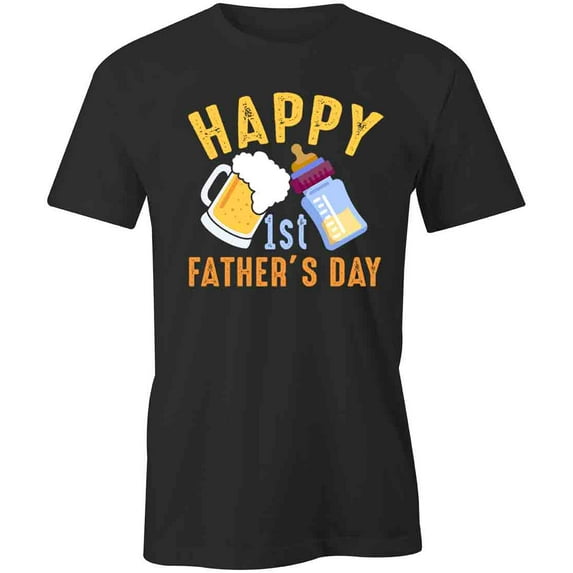 Happy 1st Father's Day T-Shirt | Loving Father Black Tee Gift