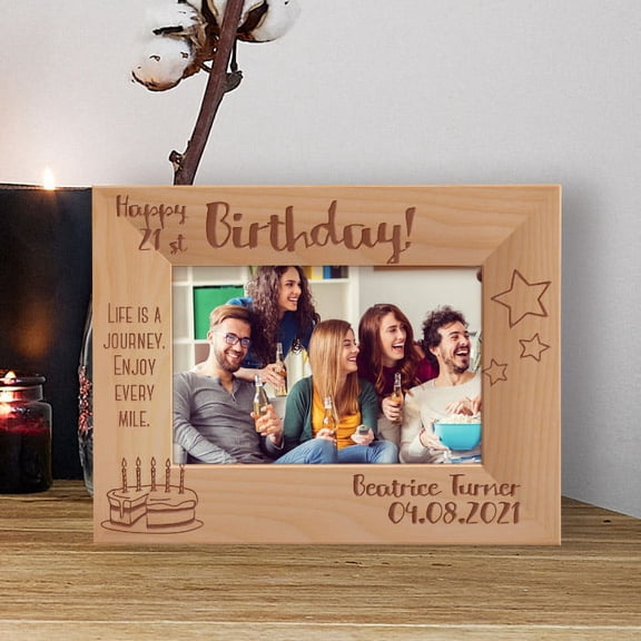 Happy 21st Birthday! Life Is A Journey Enjoy Every Mile Personalized Wooden Frame-6" x 4" Brown Horizontal