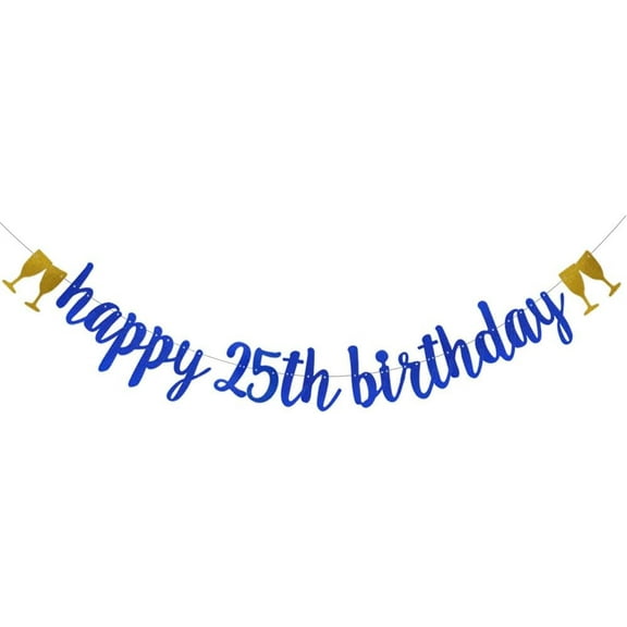 Happy 25th Birthday Banner, Pre-Strung,Blue Glitter Paper Garlands Banner for 25th Birthday Party Decorations Supplies, Letters Blue,