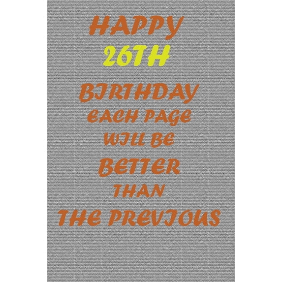 Happy 26th Birthday!, (Paperback)