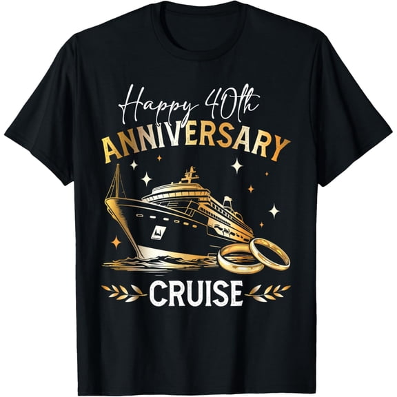 Happy 40th Anniversary Cruise Wedding Matching Gifts T-Shirt100% cotton