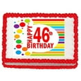 thumbnail image 1 of Happy 46th Birthday Edible PEEL N STICK Frosting Photo Image Cake Decoration Topper, 1 of 1