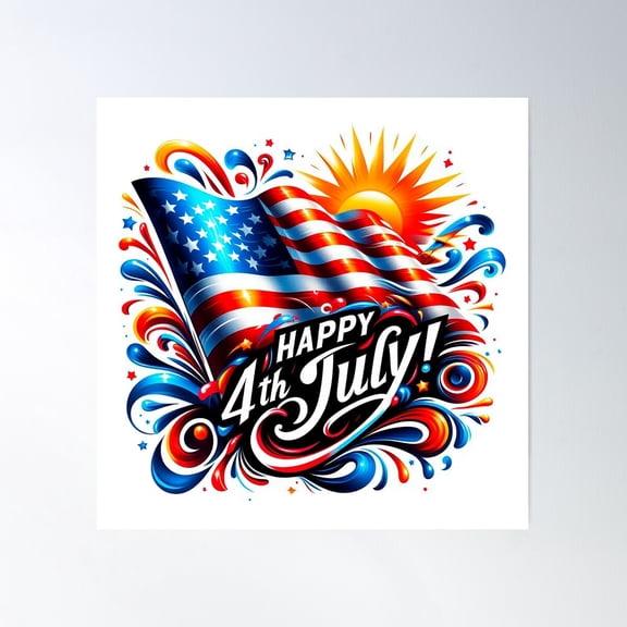 Happy 4th of July American Flag Independence Day Design Unfamed Paper Poster Size 24x24 in
