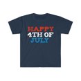 thumbnail image 1 of Happy 4th of July Unisex T-shirt S-3XL Patriotic Independence Day July 4th, 1 of 2