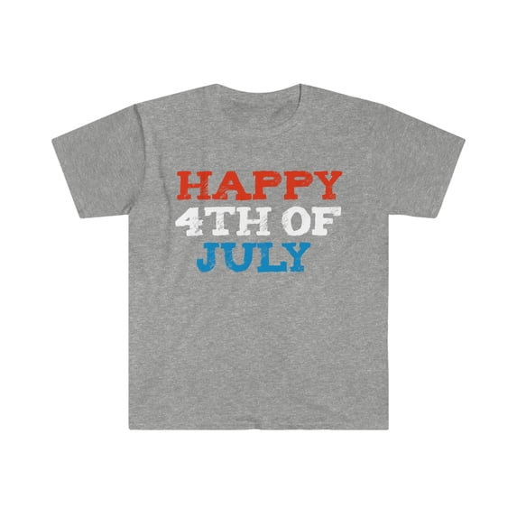 Happy 4th of July Unisex T-shirt S-3XL Patriotic Independence Day July 4th
