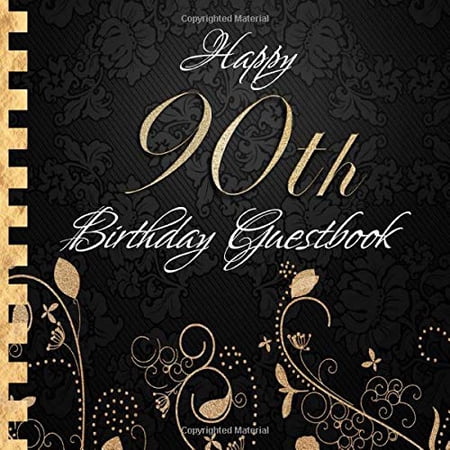 Pre-Owned Happy 90th Birthday Guestbook: Elegant Black and Gold Binding I For 90 Guests I For written Wishes and the most beautiful Photos I Square Format I Softcover I 90th Birthday Gift Paperback