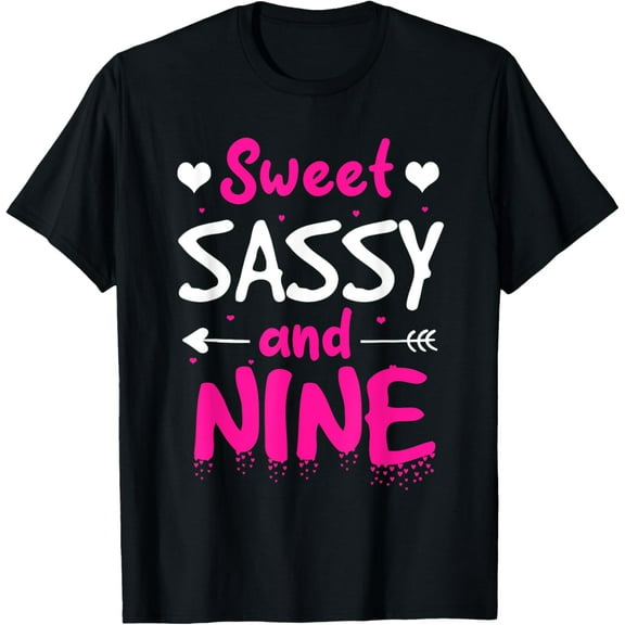 Happy 9th Birthday Sweet Sassy and Nine Girls 9 Years Old T-Shirt