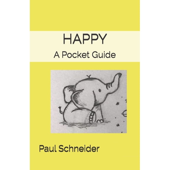 Happy: A Pocket Guide, (Paperback)