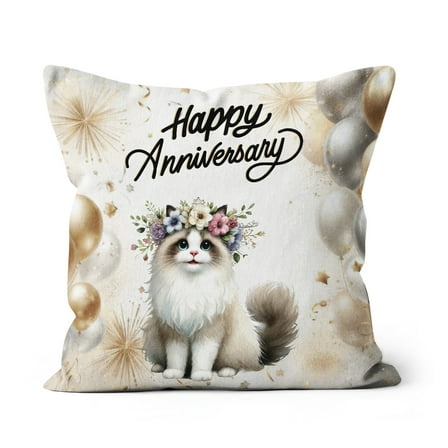 Happy Anniversary Ragdoll Celebrates Wedding Love Family Party Pillow Cushion Double Sided Cat Lover Kitten Owner Gifts Idea Throw Pillow - 01015