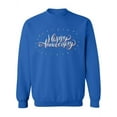 thumbnail image 1 of Happy Anniversary. Sweatshirt Women -Image by Shutterstock, Female x-Large, 1 of 4