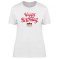 thumbnail image 1 of Happy B-Day Cake. T-Shirt Women -Image by Shutterstock, Female Small, 1 of 2