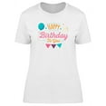 thumbnail image 1 of Happy B-Day To You T-Shirt Women -Image by Shutterstock, Female 3X-Large, 1 of 2