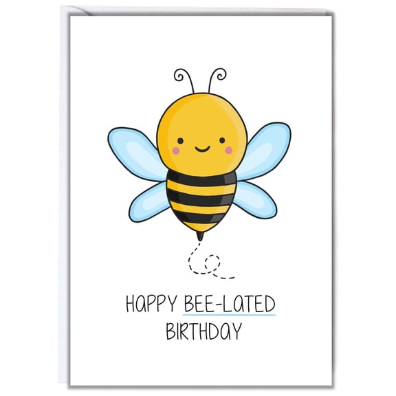 Happy Bee-Lated Birthday Card  Cute Cartoon Bee Design  Blank Inside for Personal Messages  Perfect for Apologizing for Late Birthday Greetings