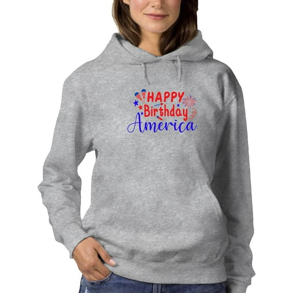 Happy Birthday America. Hoodie Women -Image by Shutterstock, Female XX-Large