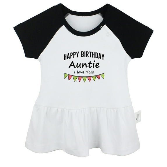 Happy Birthday Auntie I Love You Novelty Dresses For Baby, Newborn Babies Skirts, Infant Princess Dress, 0-24M Kids Graphic Clothes (Black Raglan Dresses, 6-12 Months)