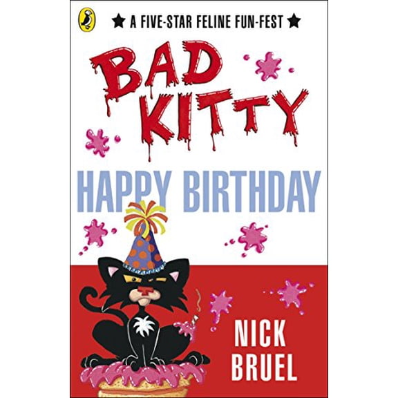 Pre-Owned Happy Birthday, Bad Kitty (Paperback) 0141335947