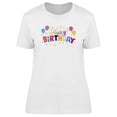 thumbnail image 1 of Happy Birthday Balloons. T-Shirt Women -Image by Shutterstock, Female Small, 1 of 2