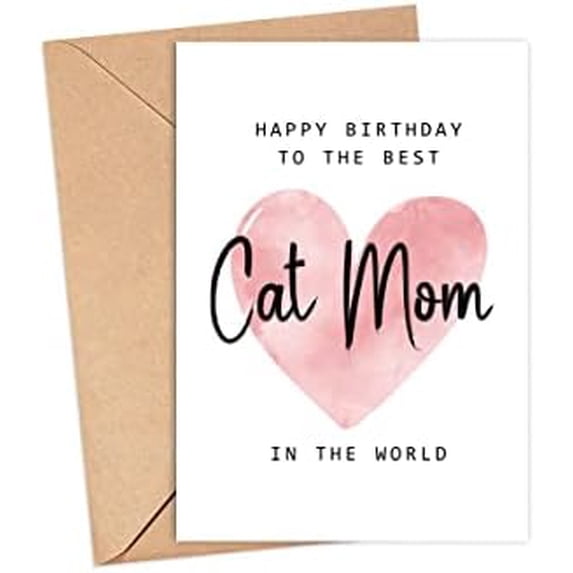 Happy Birthday To The Best Cat Mom In The World Card - Cat Mom Birthday ...