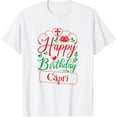 thumbnail image 1 of Happy Birthday Capri - Cute Christmas Capri T-Shirt, 1 of 2