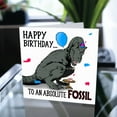 thumbnail image 1 of Happy Birthday Card for Dinosaurs – "Happy Birthday to an Absolute Fossil" Design – Fun T-Rex Illustration – Blank Inside, Envelope Included – Ideal for Dinosaur Lovers, 1 of 3