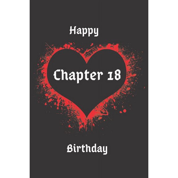 Happy Birthday Chapter 18 Paperback 165968563X 9781659685633 Cam Bennett
