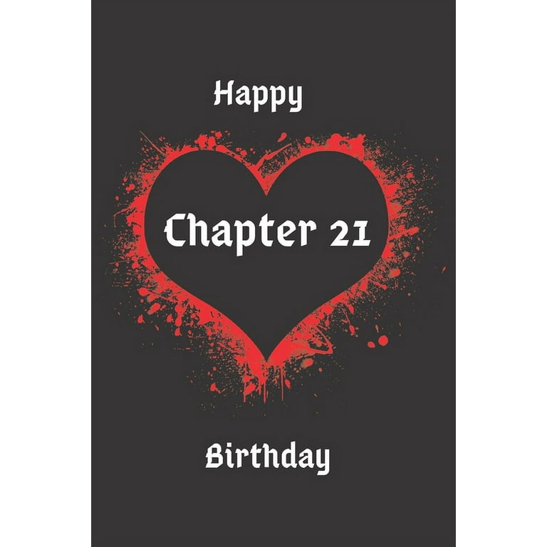 Happy Birthday Chapter 21 (Paperback) - Walmart.com
