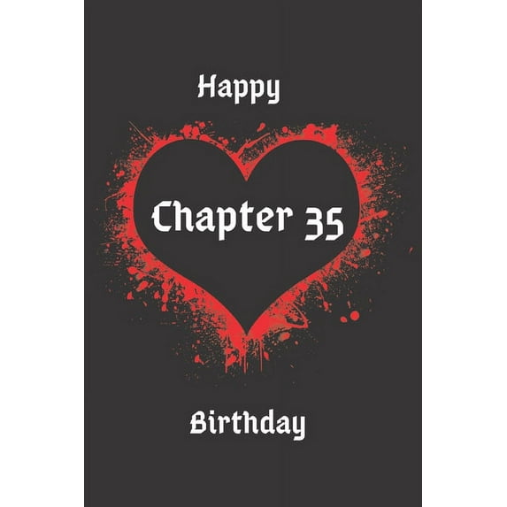 Happy Birthday Chapter 35 Paperback 1659661145 9781659661149 Cam Bennett