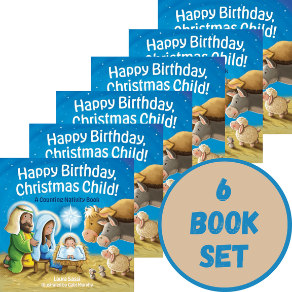 Happy Birthday Christmas Child! A Counting Nativity Board Book - Gift Pack of 6 by Laura Sassi (Board Book Collection)
