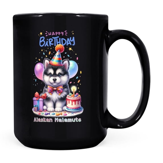 Happy Birthday Cute Puppy Alaskan Malamute with Cake Gifts Party Hat Mug Alaska Mal Dog Lovers Gifts Coffee Tea Cup - 00029