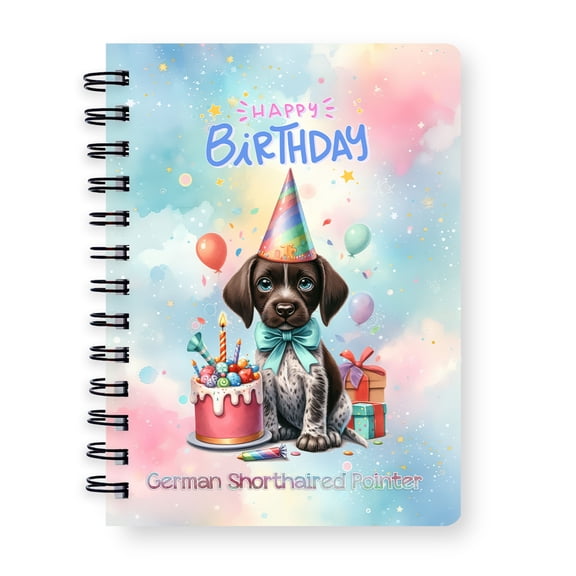 Happy Birthday Cute Puppy German Shorthaired Pointer with Cake Gifts Party Hat Spiral Bound Journal GSP Lover Dog Gift 5x7in Spiral Notebook - 00029