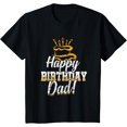 thumbnail image 1 of Happy Birthday Daddy Dad Papa Father BDay T-Shirt, 1 of 3