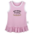 thumbnail image 1 of Happy Birthday Daddy I love You Funny Dresses For Baby, Newborn Babies Skirts, Infant Princess Dress, 0-24M Kids Graphic Clothes (Pink Sleeveless Dresses, 0-6 Months), 1 of 4