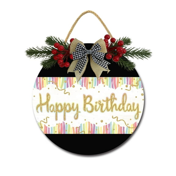 Happy Birthday Front Door Sign Funny Wreaths Hanging Wooden Plaque Decoration Round Rustic Wood Farmhouse Porch Decor for Home Front Door Decor, 12 x 12 Inch