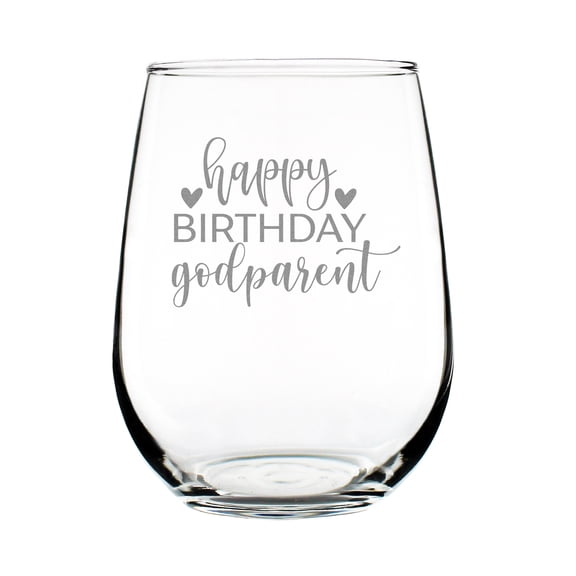 Happy Birthday Godparent Stemless Wine Glass, Hand Engraved Glass Gift, 17oz Etched for Godparents
