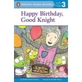 thumbnail image 1 of Pre-Owned Happy Birthday, Good Knight (Paperback) 0448463741 9780448463742, 1 of 1