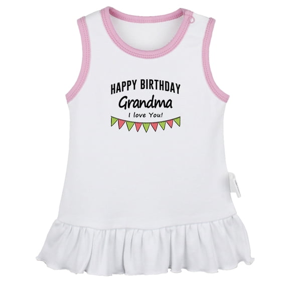Happy Birthday Grandma I Love You Novelty Dresses For Baby, Newborn Babies Skirts, Infant Princess Dress, 0-24M Kids Graphic Clothes (White Sleeveless Dresses, 6-12 Months)