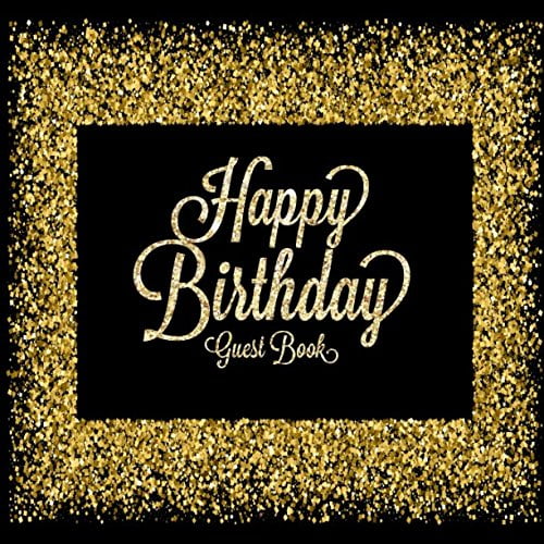 Pre-Owned Happy Birthday Guest Book: Celebration Message logbook For Visitors Family and Friends To Write In Comments & Best Wishes With and Gift Log (Celebration Paperback