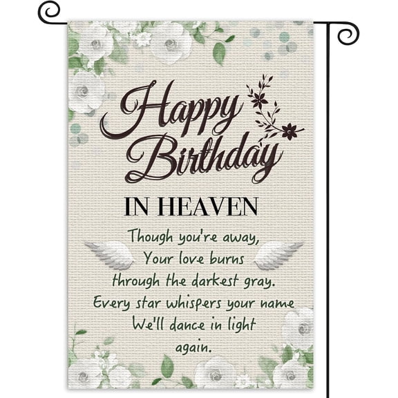 Happy Birthday in Heaven Garden Flags Funeral Remembrance Cemetery Decoration 12x18 inch Funeral Memorial Flags Heavenly Birthday Banner - Double Side