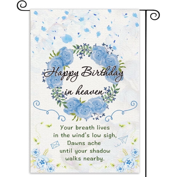 Happy Birthday in Heaven Garden Flags Funeral Remembrance Decoration Funeral Memorial Flags for Cemetery Happy Heaven Birthday Banner 12x18 inch Blue Double Side (blue)