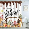 thumbnail image 1 of Happy Birthday Ice Cream Chocolate Shower Curtain 72x72 Inch Bathroom Curtains Set Home Waterproof Polyester Fabric with Hooks, 1 of 1
